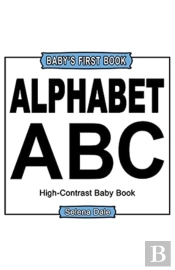 Baby' First Book: Alphabet: High-Contras