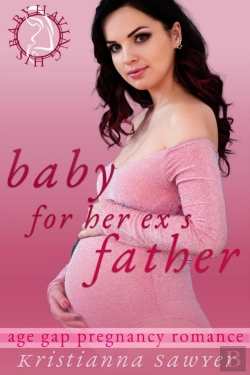 Bertrand.pt - Baby For Her Ex'S Father