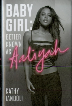 Bertrand.pt - Baby Girl: Better Known As Aaliyah