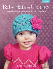 Baby Hats To Crochet