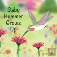 Baby Hummer Grows Up