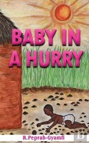 Baby In A Hurry