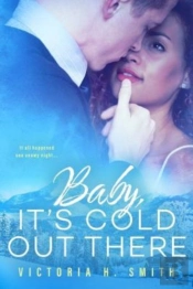 Baby It'S Cold Out There