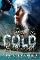 Baby, It'S Cold Outside