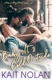 Baby, It'S Cold Outside