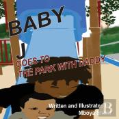 Baby J Goes To The Park With Daddy