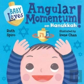 Baby Loves Angular Momentum On Hanukkah!