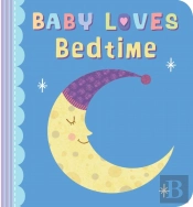 Baby Loves Bedtime