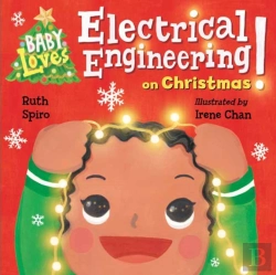 Bertrand.pt - Baby Loves Electrical Engineering On Christmas!