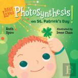 Baby Loves Photosynthesis On St. Patrick'S Day!
