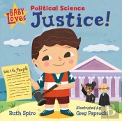Baby Loves Political Science: Justice!