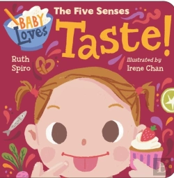 Bertrand.pt - Baby Loves The Five Senses: Taste!