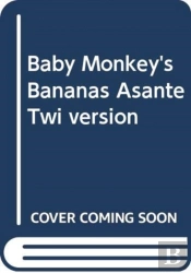 Baby Monkeys Bananas Asante Twi Version