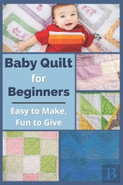 Baby Quilt For Beginners