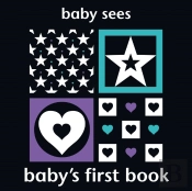Baby Sees: Baby'S First Book