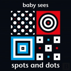 Bertrand.pt - Baby Sees: Spots And Dots