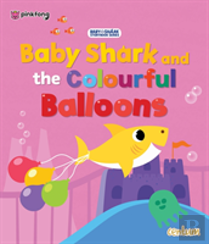 Baby Shark And The Colourful Balloons