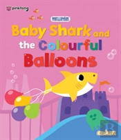 Baby Shark And The Colourful Balloons