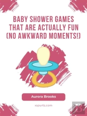 Baby Shower Games That Are Actually Fun (No Awkward Moments!)