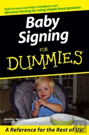 Baby Signing For Dummies