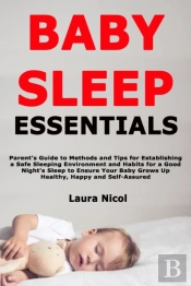 Baby Sleep Essentials