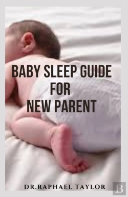 Bertrand.pt - Baby Sleep Guide For New Parent