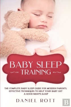 Bertrand.pt - Baby Sleep Training: The Complete Baby S
