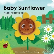 Baby Sunflower: Finger Puppet Book