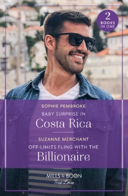 Bertrand.pt - Baby Surprise In Costa Rica / Off-Limits Fling With The Billionaire