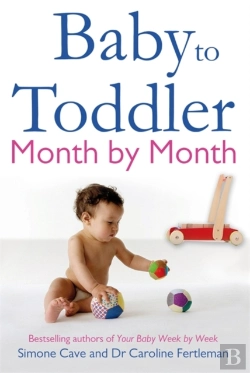 Bertrand.pt - Baby To Toddler Month By Month