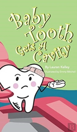 Bertrand.pt - Baby Tooth Gets A Cavity (Hardcover)