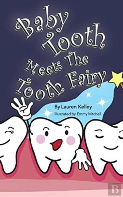 Bertrand.pt - Baby Tooth Meets The Tooth Fairy (Softcover)