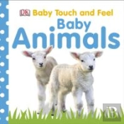 Baby Touch And Feel Baby Animals
