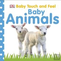 Bertrand.pt - Baby Touch And Feel Baby Animals