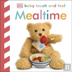 Bertrand.pt - Baby Touch And Feel Mealtime