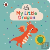 Baby Touch: My Little Dragon