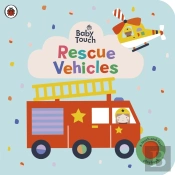 Baby Touch: Rescue Vehicles