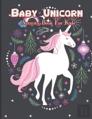 Baby Unicorn Activity Book For Kids