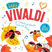 Baby Vivaldi: A Classical Music Sound Book