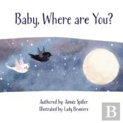 Baby, Where Are You?