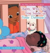 'Baby, Why Do You Smile In Your Dreams?'