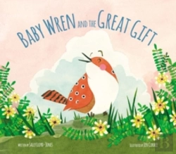 Bertrand.pt - Baby Wren And The Great Gift