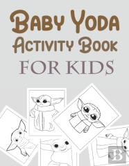 Baby Yoda Activity Book For Kids