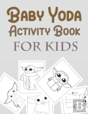 Baby Yoda Activity Book For Kids