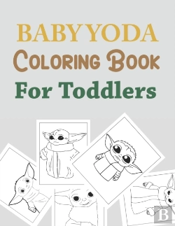 Bertrand.pt - Baby Yoda Coloring Book For Toddlers