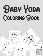 Baby Yoda Coloring Book