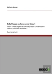 Babyklappe Und Anonyme Geburt