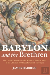 Babylon And The Brethren