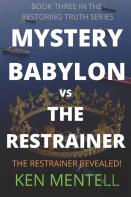 Babylon Vs The Restrainer