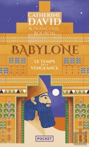 Babylone Tome 2 : Le Temps De La Vengeance